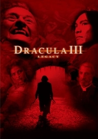 Δράκουλας 3: Κληρονομιά Αίματος / Dracula III: Legacy (2005)