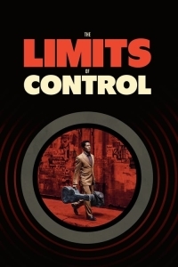 The Limits of Control /  Στα Ορια Του Ελεγχου (2009)