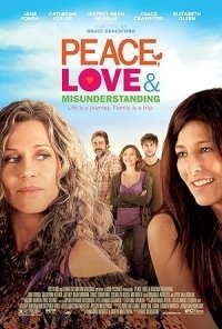 Peace, Love, & Misunderstanding (2011)