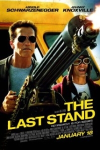 The Last Stand - Μη Μου Χαλάς τη Μέρα - Mi mou halas ti mera (2013)