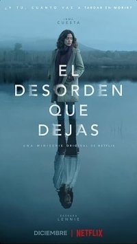 Το Χάος που Άφησες Πίσω / The Mess You Leave Behind / El desorden que dejas (2020)