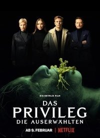 The Privilege / Das Privileg (2022)