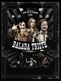 Balada triste de trompeta / The Last Circus / Η Τελευταία Ακροβάτις της Μαδρίτης (2010)