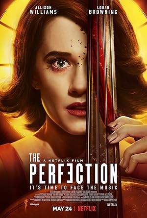 The Perfection / Η Τελειότητα (2018)