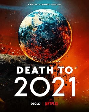 Θάνατος στο 2021 / Death to 2021 (2021)